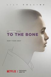 دانلود فیلم To the Bone 2017