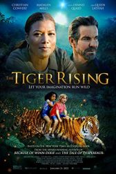 دانلود فیلم The Tiger Rising 2022