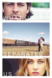 دانلود فیلم What Separates Us 2017