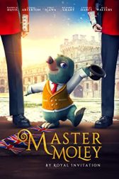 دانلود فیلم Master Moley 2019