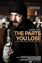 دانلود فیلم The Parts You Lose 2019