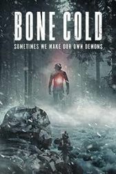 دانلود فیلم Bone Cold 2022