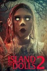 دانلود فیلم Island of the Dolls 2 2024