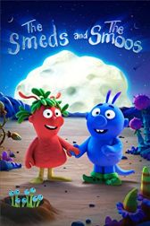 دانلود فیلم The Smeds and the Smoos 2022