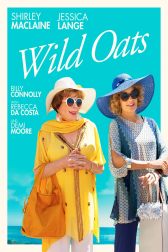 دانلود فیلم Wild Oats 2016