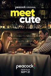 دانلود فیلم Meet Cute 2022