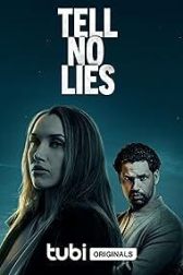 دانلود فیلم Tell No Lies 2024