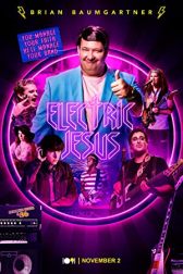 دانلود فیلم Electric Jesus 2020