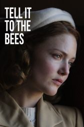 دانلود فیلم Tell It to the Bees 2018