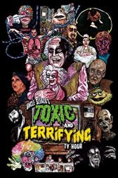 دانلود فیلم Uncle Sleazos Toxic and Terrifying T.V. Hour 2022