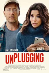 دانلود فیلم Unplugging 2022