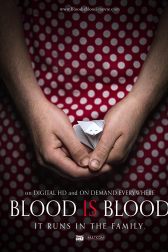 دانلود فیلم Blood Is Blood 2016