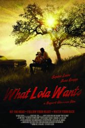 دانلود فیلم What Lola Wants 2015