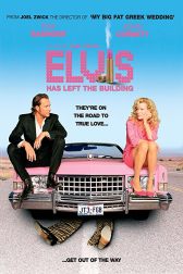 دانلود فیلم Elvis Has Left the Building 2004