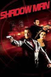 دانلود فیلم Shadow Man 2006