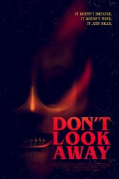 دانلود فیلم Dont Look Away 2023