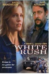 دانلود فیلم White Rush 2003