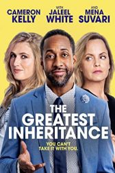 دانلود فیلم The Greatest Inheritance 2022