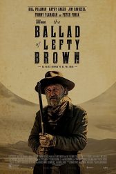 دانلود فیلم The Ballad of Lefty Brown 2017