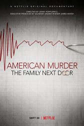 دانلود فیلم American Murder: The Family Next Door 2020