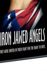 دانلود فیلم Iron Jawed Angels 2004