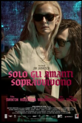 دانلود فیلم Only Lovers Left Alive 2013