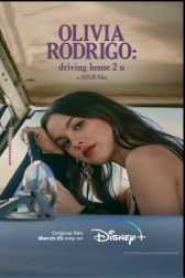 دانلود فیلم Olivia Rodrigo: driving home 2 u (a SOUR film) 2022