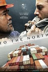 دانلود فیلم To the North 2022