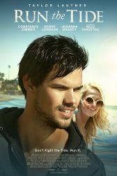 دانلود فیلم Run the Tide 2016