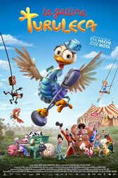 دانلود فیلم La Gallina Turuleca 2019