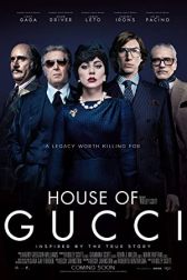 دانلود فیلم House of Gucci 2021