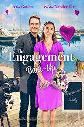 دانلود فیلم The Engagement Back-Up 2022