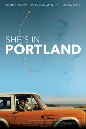 دانلود فیلم Sheu0027s in Portland 2020