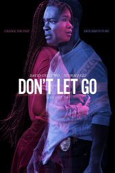 دانلود فیلم Donu0027t Let Go 2019