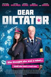 دانلود فیلم Dear Dictator 2018