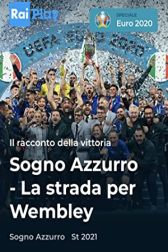 دانلود فیلم Azzurri: Road to Wembley 2021