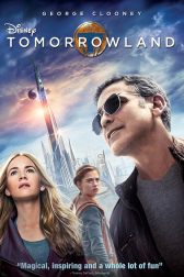 دانلود فیلم Tomorrowland 2015