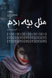 دانلود فیلم مثل بچه آدم 1397