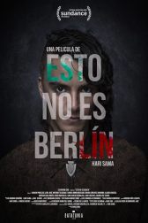 دانلود فیلم This Is Not Berlin 2019