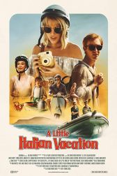 دانلود فیلم A Little Italian Vacation 2021