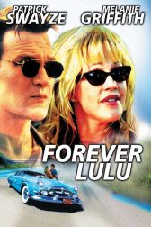 دانلود فیلم Forever Lulu 2000