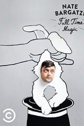 دانلود فیلم Nate Bargatze: Full Time Magic 2015