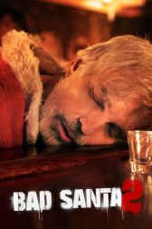 دانلود فیلم Bad Santa 2 2016