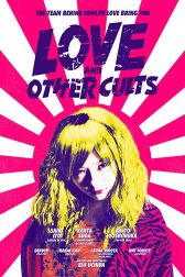 دانلود فیلم Love and Other Cults 2017