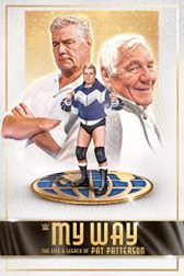 دانلود فیلم My Way: The Life and Legacy of Pat Patterson 2021