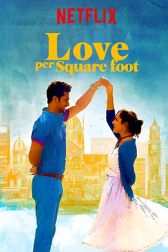 دانلود فیلم Love Per Square Foot 2018