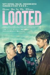 دانلود فیلم Looted 2019