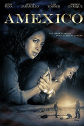 دانلود فیلم Amexico 2016