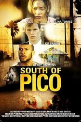 دانلود فیلم South of Pico 2007