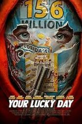 دانلود فیلم Your Lucky Day 2023